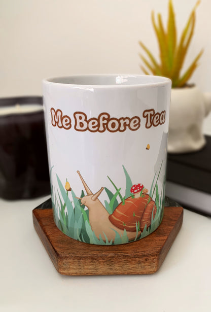 Me Before Tea Mug